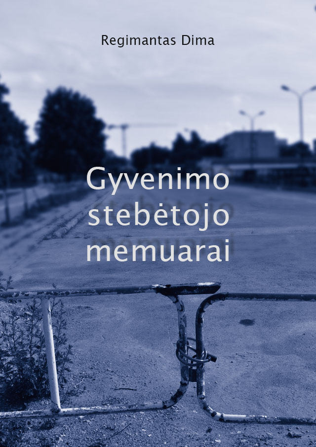 Gyvenimo stebėtojo memuarai